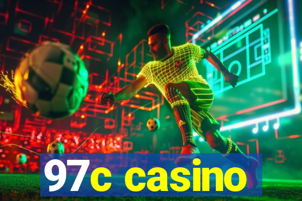 97c casino
