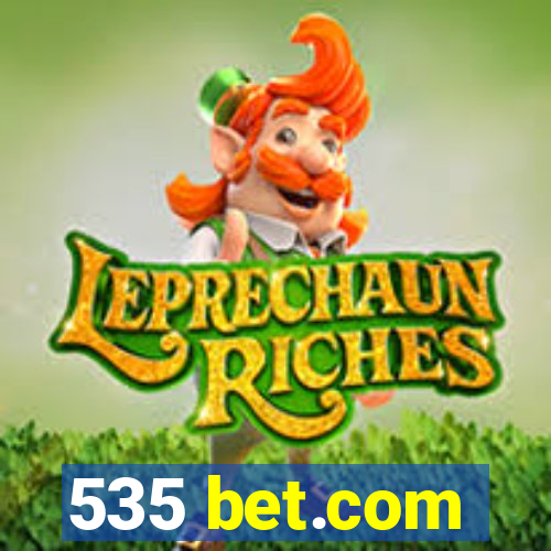 535 bet.com