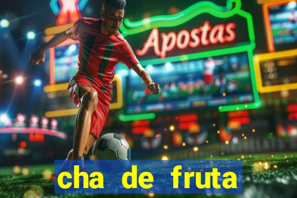 cha de fruta estrela stardew valley id 1.6