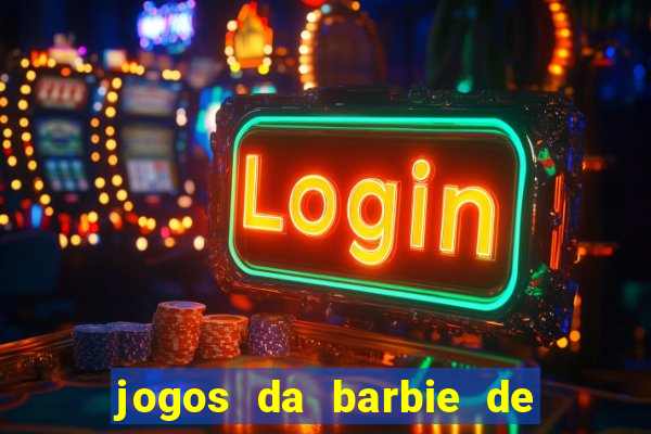 jogos da barbie de levar a chelsea ao banheiro