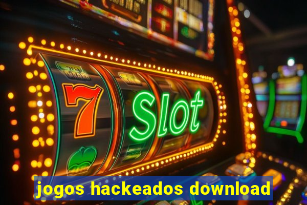 jogos hackeados download