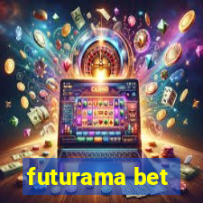 futurama bet