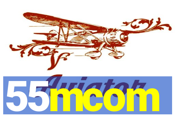 55mcom