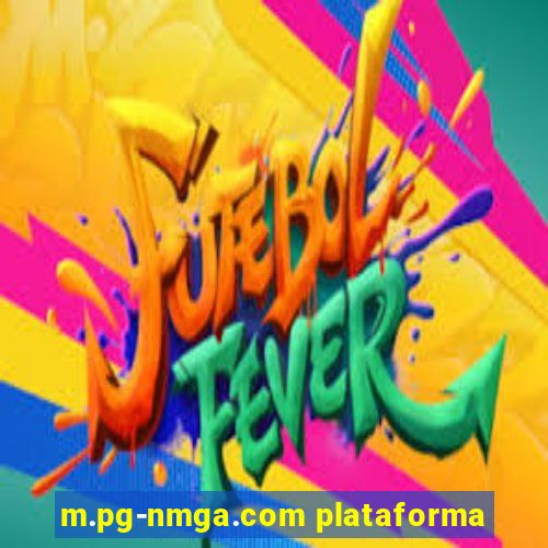 m.pg-nmga.com plataforma