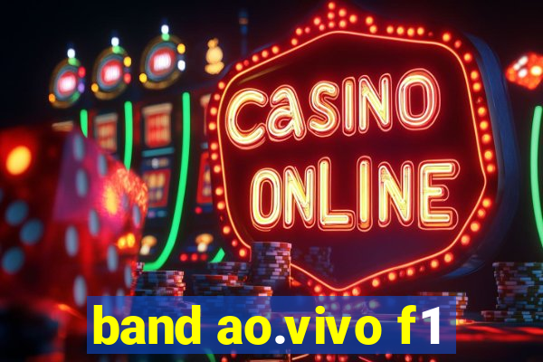 band ao.vivo f1