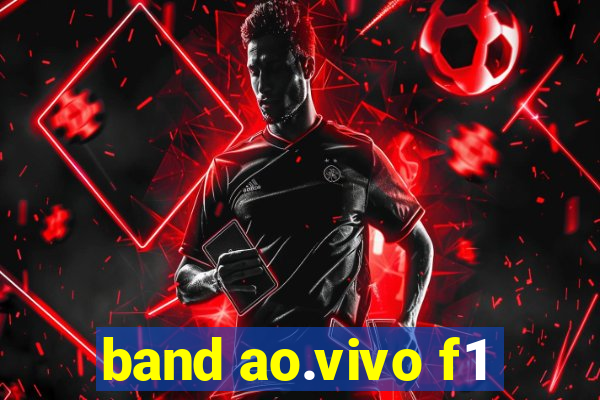band ao.vivo f1