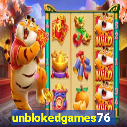 unblokedgames76