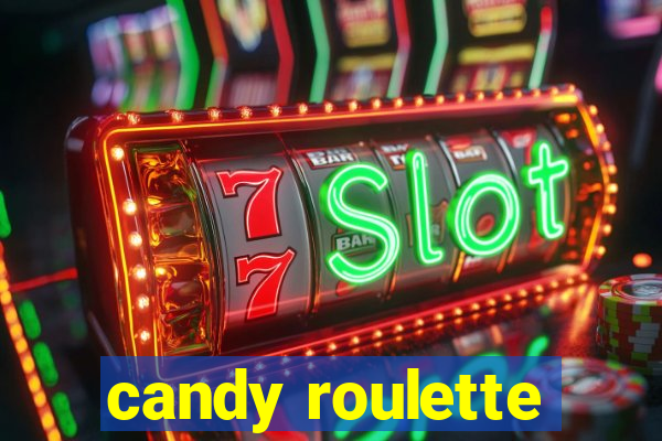 candy roulette