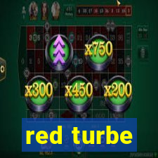 red turbe