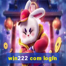 win222 com login