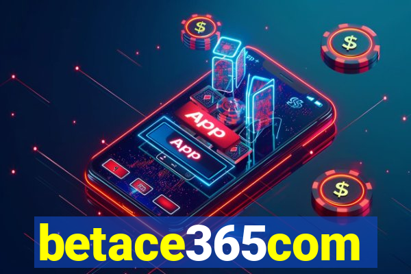 betace365com