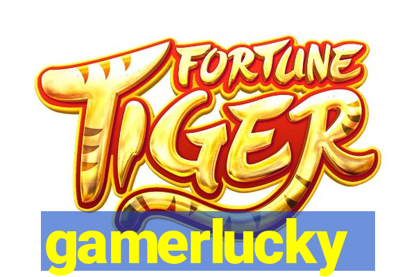 gamerlucky