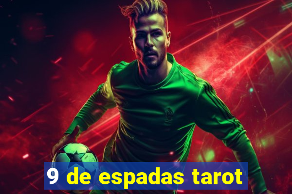 9 de espadas tarot
