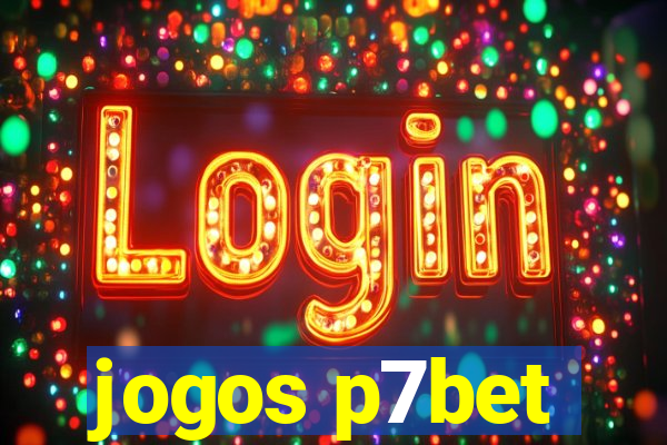 jogos p7bet