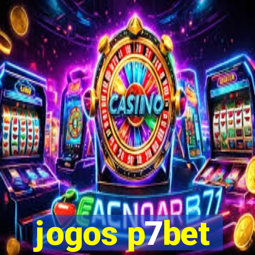 jogos p7bet