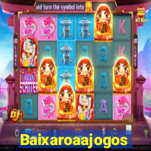 Baixaroaajogos