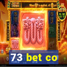 73 bet co