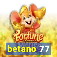 betano 77