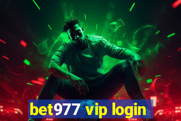 bet977 vip login