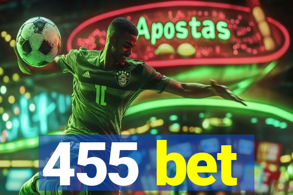 455 bet