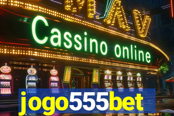 jogo555bet