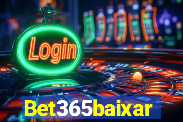 Bet365baixar