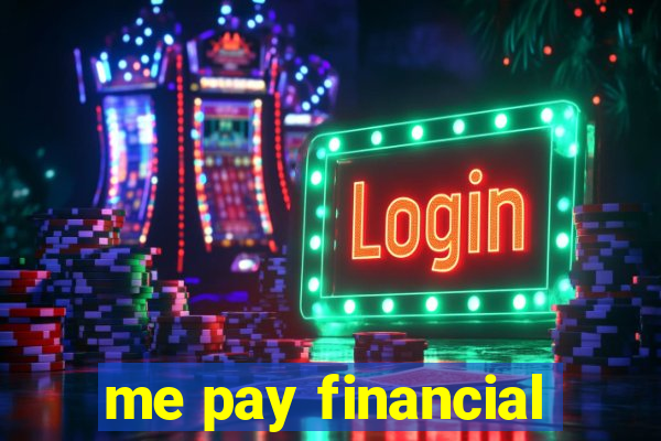 me pay financial
