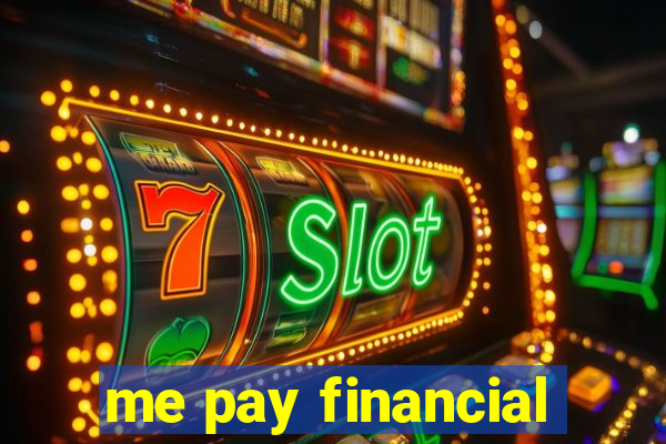 me pay financial