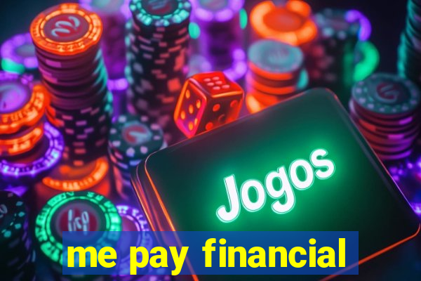 me pay financial