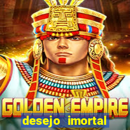 desejo imortal cifra simplificada gusttavo lima