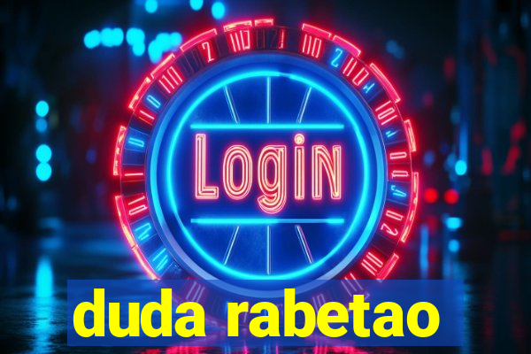 duda rabetao