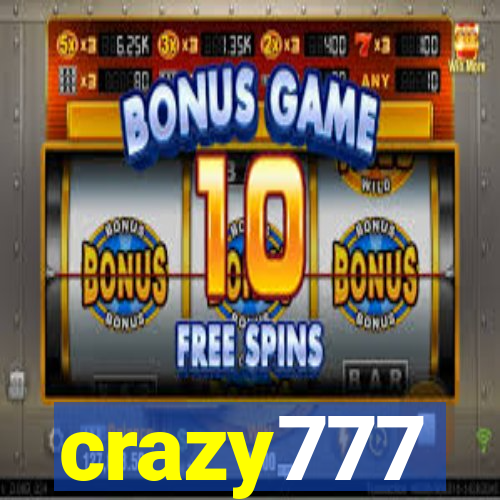 crazy777