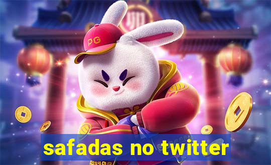 safadas no twitter