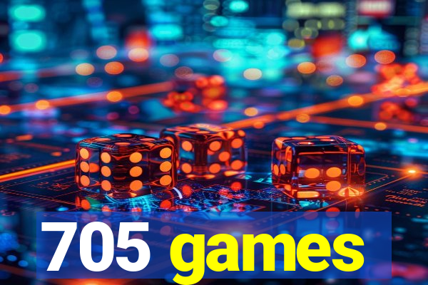 705 games