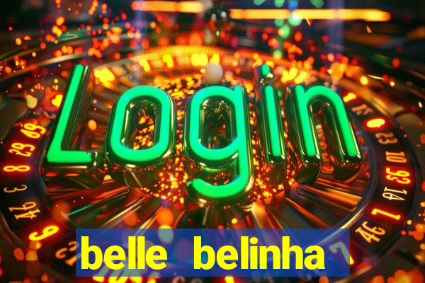 belle belinha privacy nude