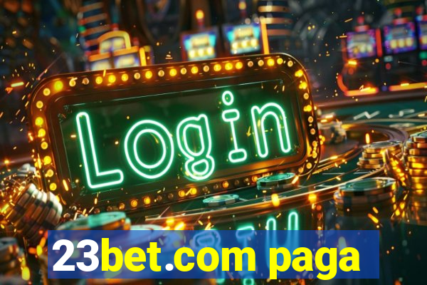 23bet.com paga