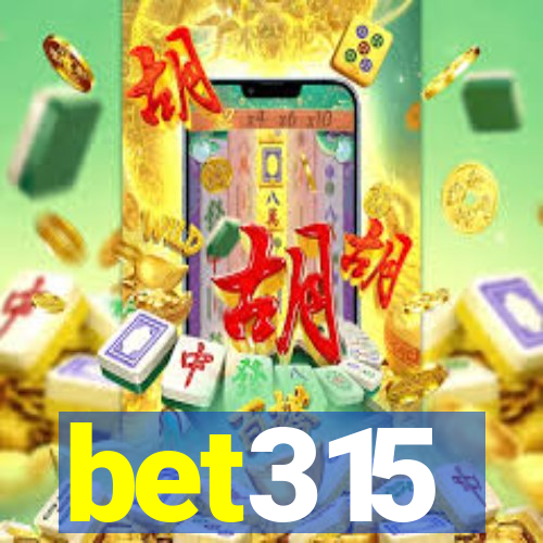 bet315