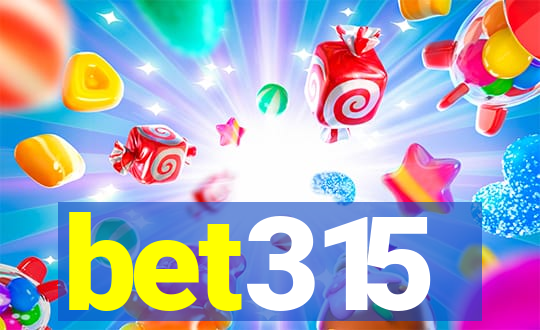 bet315