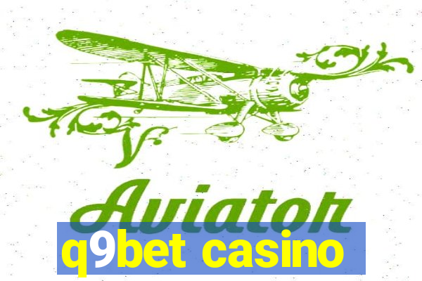 q9bet casino