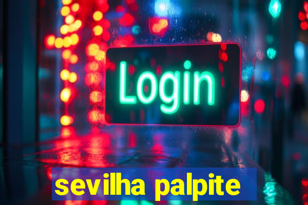 sevilha palpite