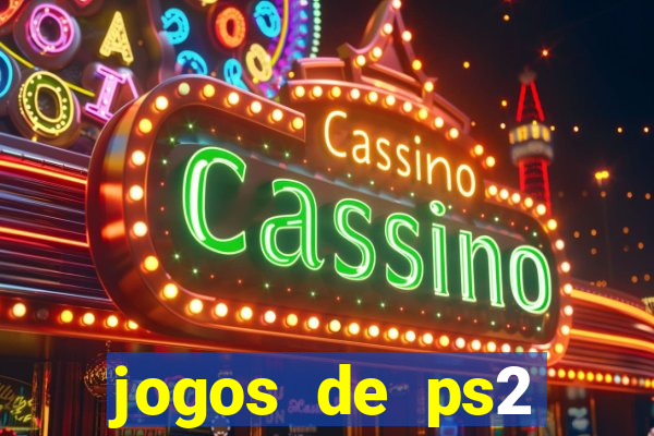 jogos de ps2 traduzidos pt br