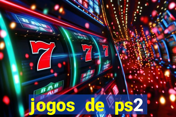 jogos de ps2 traduzidos pt br