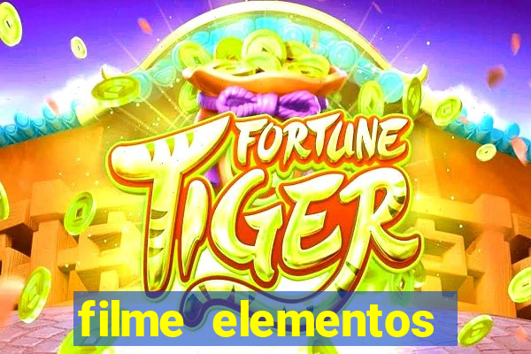 filme elementos completo dublado drive
