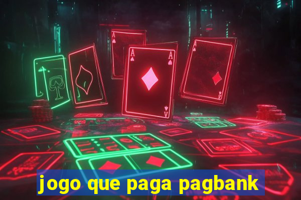 jogo que paga pagbank