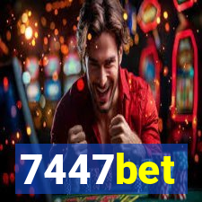 7447bet