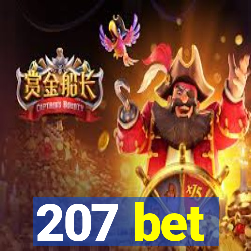 207 bet