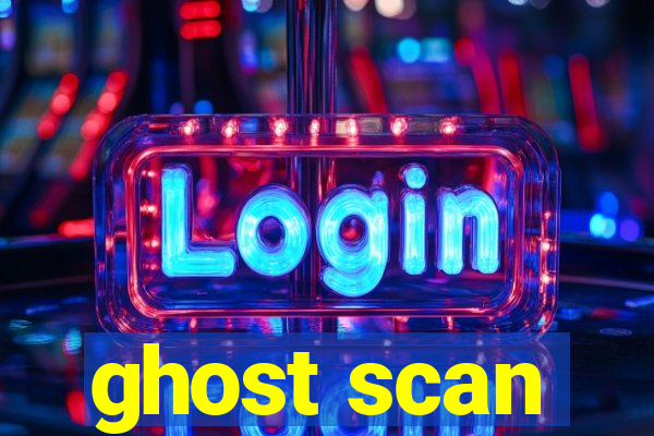 ghost scan