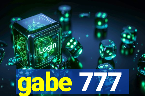 gabe 777