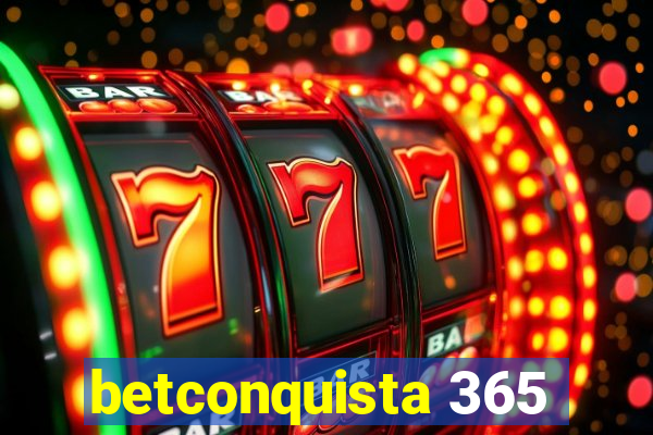 betconquista 365
