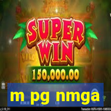 m pg nmga